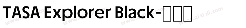 TASA Explorer Black字体转换